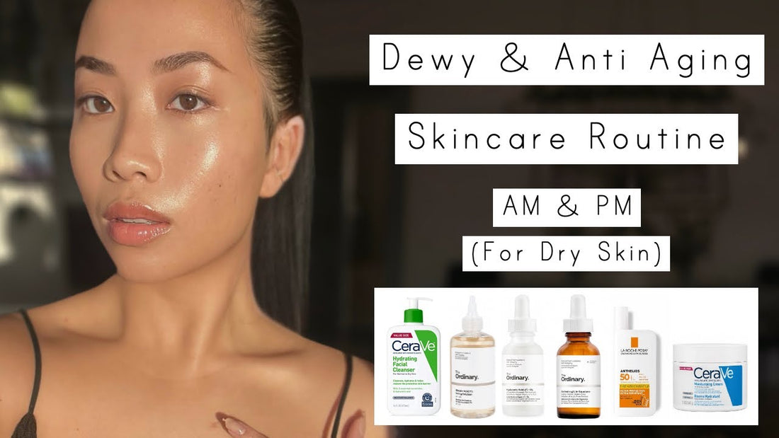 From Dull to Dewy: My Hydrating & Anti-Aging Skincare Routine (AM + PM)